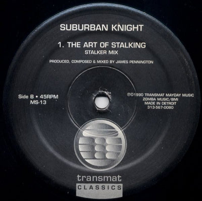 SUBURBAN KNIGHT - The Art Of Stalking / The Worlds