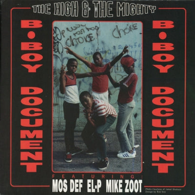 THE HIGH & MIGHTY feat.MOS DEF & MAD SKILLZ - B-Boy-Document