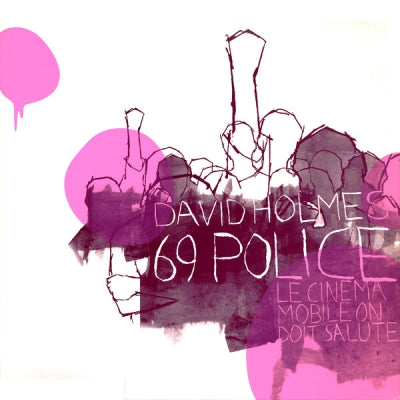 DAVID HOLMES - 69 Police / Living Room