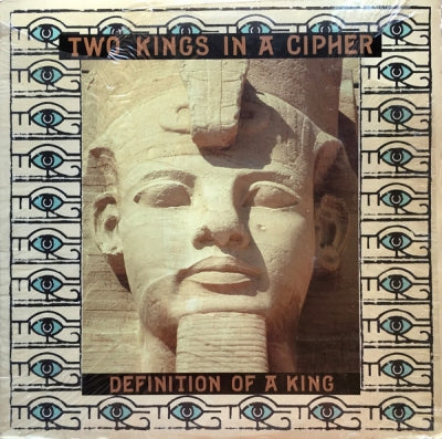 TWO KINGS & A CIPHER - Definition Of A King