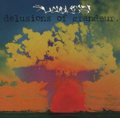 HARDKISS - Delusions of Grandeur