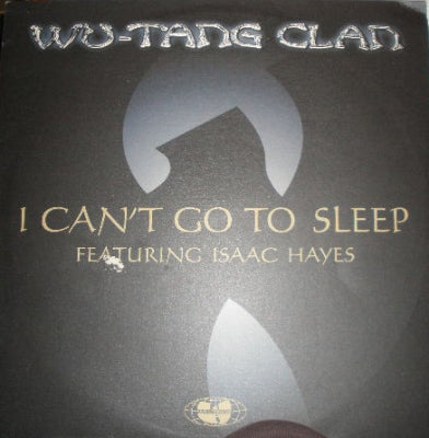 WU-TANG CLAN feat. ISAAC HAYES - I Can't Go To Sleep