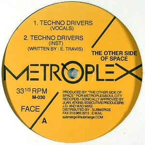 THE OTHER SIDE OF SPACE - Techno Drivers / Other Side Of Space