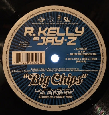 R. KELLY AND JAY-Z - Big Chips / Don't Let Me Die