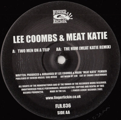 LEE COOMBS & MEAT KATIE - Two Men On A Trip / The Hum(Meat Katie Remix)