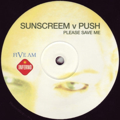 SUNSCREEM V PUSH - Please Save Me
