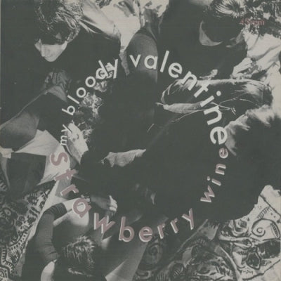 MY BLOODY VALENTINE - Strawberry Wine