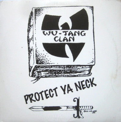 WU-TANG CLAN - Protect Ya Neck