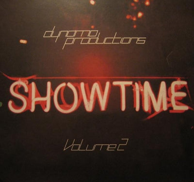DYNAMO PRODUCTIONS - Showtime Vol 2.