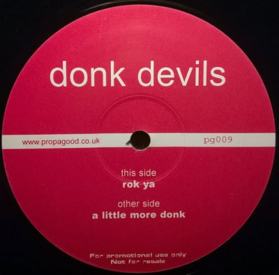 DONK DEVILS - Rok Ya / A Little More Donk