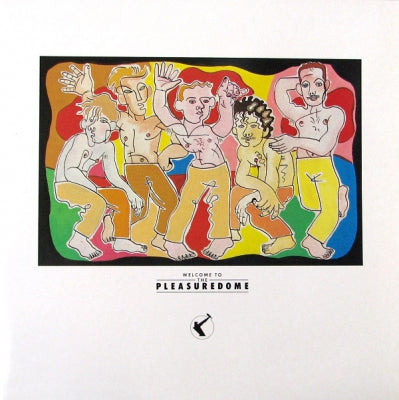 FRANKIE GOES TO HOLLYWOOD - Welcome To The Pleasuredome