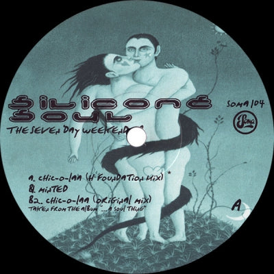 SILICONE SOUL - The Seven Day Weekend EP