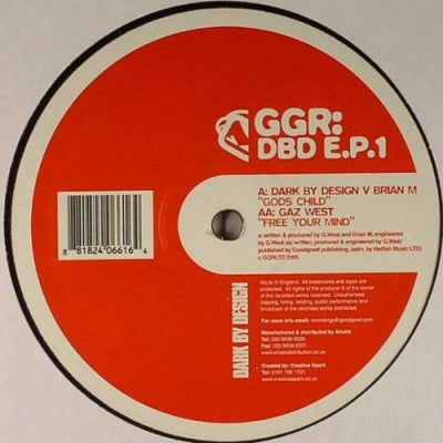 DARK BY DESIGN VS BRIAN M/GAZ WEST - Gods Child / Free Your Mind
