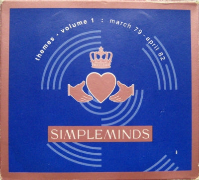 SIMPLE MINDS - Themes - Volume 1: March 79 - April 82