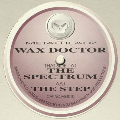 WAX DOCTOR - The Spectrum / The Step