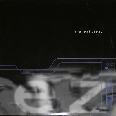 E-Z ROLLERS - Rolled Into 1 / Believe