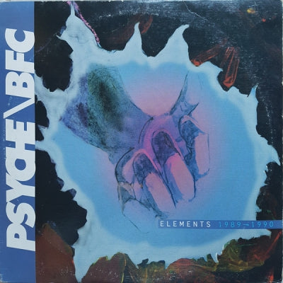 PSYCHE / BFC - Elements 1989-1990