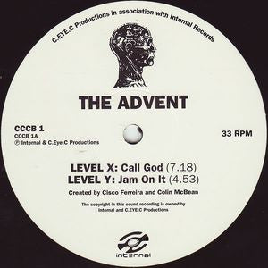 THE ADVENT - Theres No Danger / Call God / Jam On It
