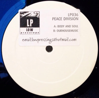 PEACE DIVISION - Body And Soul / Ourhousemusic