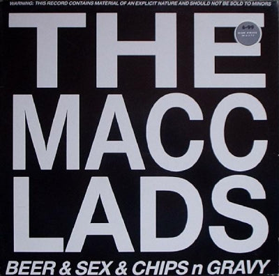 MACC LADS - Beer & Sex & Chips n Gravy