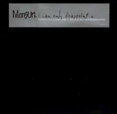 MANSUN - I Can Only Disappoint U