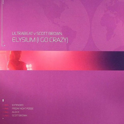 ULTRABEAT V SCOTT BROWN - Elysium (I Go Crazy)
