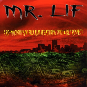 MR. LIF - Cro-Magnon / Fulcrum / Retrospect