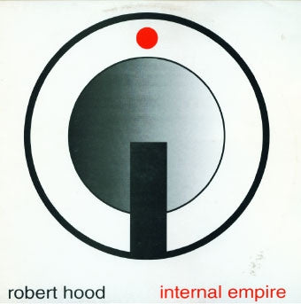 ROBERT HOOD - Internal Empire