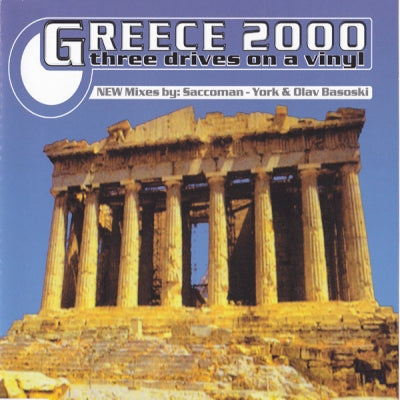 THREE DRIVES ON A VINYL - Greece 2000 Remix