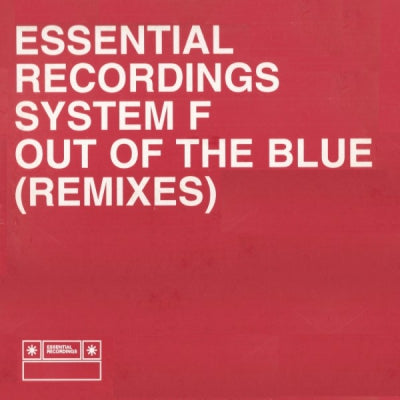 SYSTEM F - Out Of The Blue (Remixes)