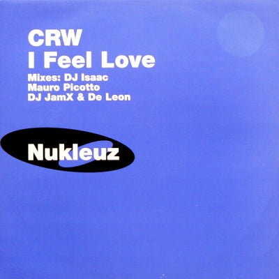CRW - I Feel Love