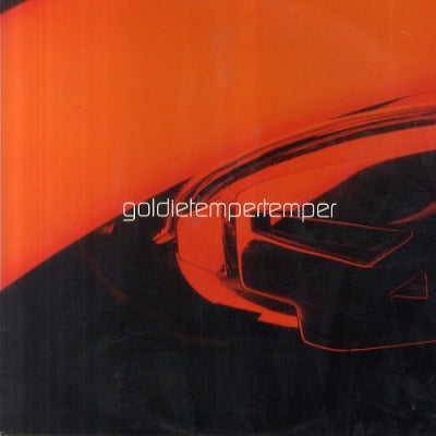 GOLDIE - Temper Tember