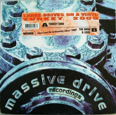 THREE DRIVES ON A VINYL - Turkey 2000