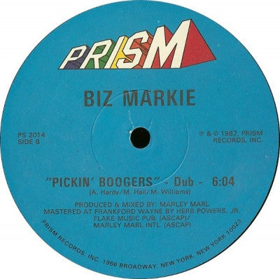 BIZ MARKIE - Pickin' Boogers