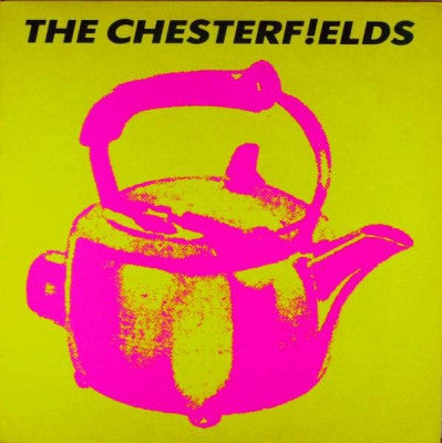 THE CHESTERFIELDS - Kettle