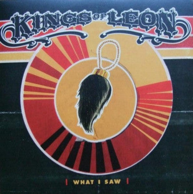KINGS OF LEON - What I Saw