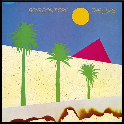 THE CURE - Boys Don't Cry