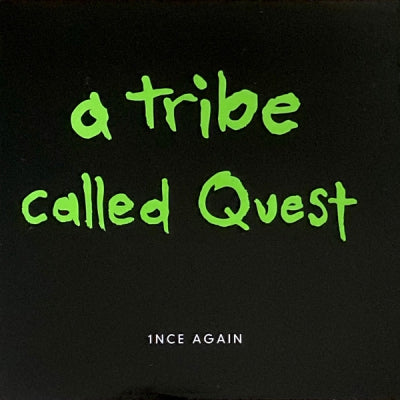 A TRIBE CALLED QUEST - 1nce Again Featuring Tammy Lucas