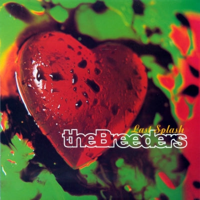 THE BREEDERS - Last Splash