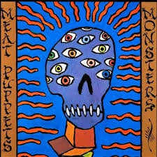 MEAT PUPPETS - Monsters