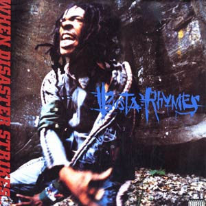 BUSTA RHYMES - When Disaster Strikes