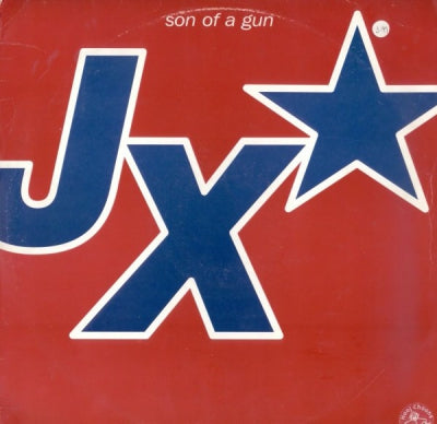 JX - Son Of A Gun