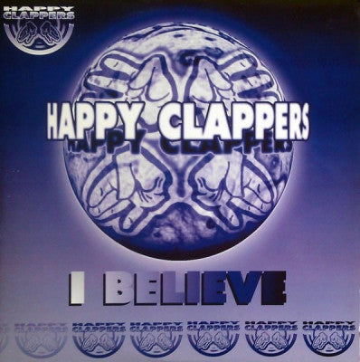 HAPPY CLAPPERS - I Believe