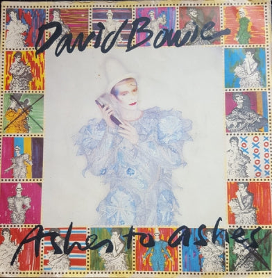 DAVID BOWIE - Ashes To Ashes