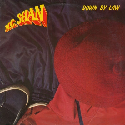 M.C. SHAN - Down By Law
