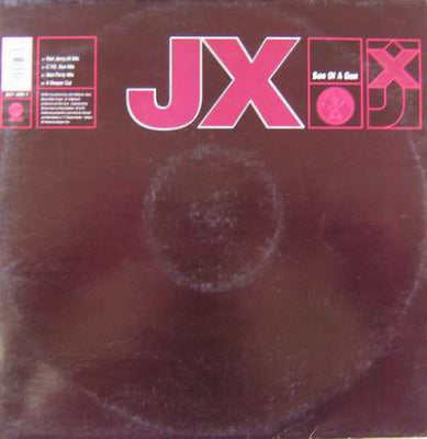 JX - Son Of A Gun