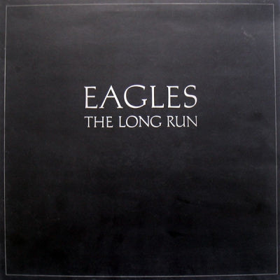 EAGLES - The Long Run