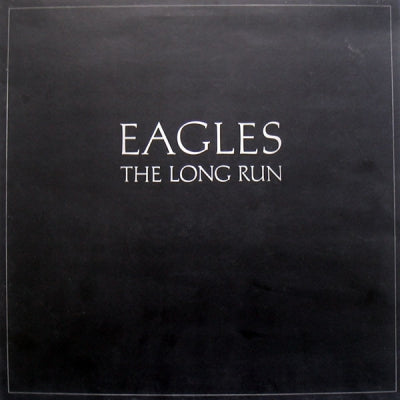 EAGLES - The Long Run