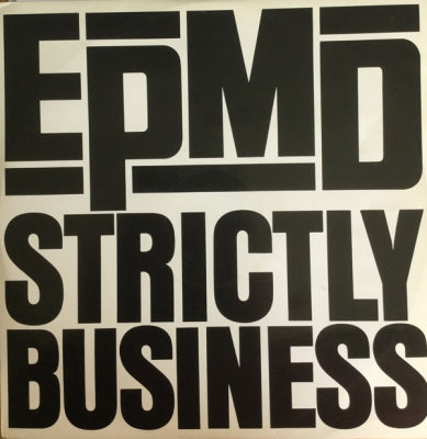 EPMD - Strictly Business