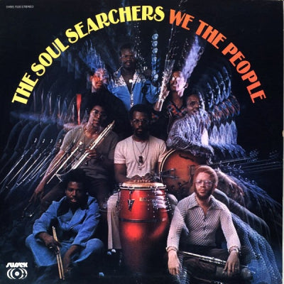 THE SOUL SEARCHERS - We The People